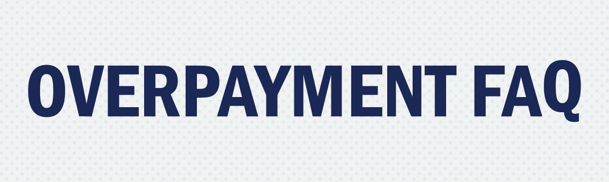 overpayments faq